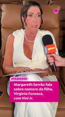 Margareth Serrão fala sobre namoro da filha, Virginia Fonseca, com Vini Jr.